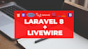 fix bugs or develop web apps in PHP, laravel 8 livewire