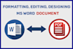 format, edit, design and convert your ms  word document