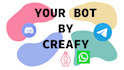 your message bot creafy