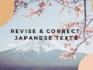 proofread, revise and correct your japanese texts