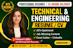 write, edit engineering, technical, trades resume or CV