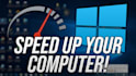 speed up your computer