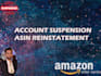 appeal reinstate amazon asin and account suspension