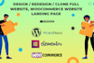 design, redesign, revamp, clone, convert wordpress website using elementor pro