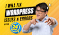 fix wordpress issues and fix wordpress errors in 24 hours