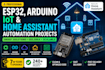 develop esp32, arduino, iot and home assistant automation projects