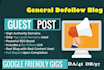 do guest post general guest post on high da real traffic
