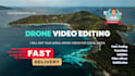 do drone video editing of your aerial videos