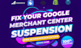 fix your google merchant center suspension