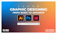 teach you adobe illustrator or photoshop or indesign from basics to advanced