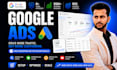 setup, optimize and manage google ads campaign with ROI