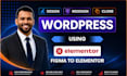 design redesign wordpress elementor website, figma elementor