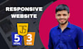 do responsive website design using  HTML, CSS, javascript