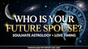 reveal your future spouse through soulmate astrology and love timing