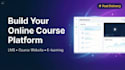 build lms, course website or online learning platform