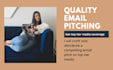 write and distribute a compelling email pitch