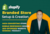 create a branded one product shopify store that converts visitors to customers