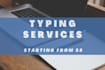 provide typing services, retype from PDF, images to word doc