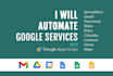 automate google sheets and services using apps script