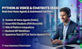 build ai voice bots and chat bots in python using gemini,vertex,openai,custom