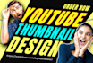 design professional youtube thumbnails