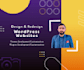 develop custom wordpress plugins and wordpress  themes