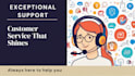 be your full time customer support and customer care agent
