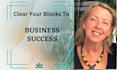 identify and clear your blocks to success