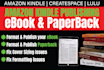 do book formatting and book publishing on amazon kindle KDP ingramspark and lulu