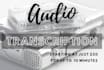 accurately transcribe your audio or video