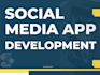 social media app development