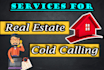 make real estate cold calling 1000 call 300usd