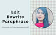 rewrite, paraphrase and edit your articles in 24 hours