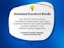 craft detailed SEO content briefs and outlines
