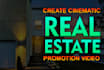 create a cinematic real estate promo video editing