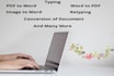 work on  typing, PDF to word, word to PDF,retyping and others