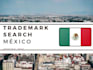 trademark search in mexico