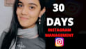manage your instagram account for 30 days manually