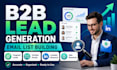 do b2b lead generation business lead collections email list building