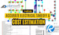 do electrical material quantity take off, and cost estimation