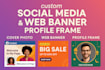 facebook ads design, cover photo, web banner, and profile frame