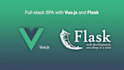 develop webapps using flask vuejs, quasar, docker and deploy