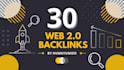 create best 30 web 2 0 backinks high da pa