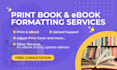 format print convert validated epub ebook amazon KDP ingramspark draft2digital