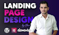 develop wordpress landing page elementor or elementor landing page design