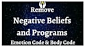 release negative beliefs and programs  using body code