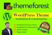 install themeforest wordpress theme, import demo and customize website