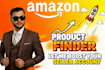 be your professional amazon products finder