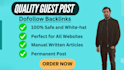 do seo backlinks on high quality and high da guest post link building service