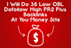 do 35 low obl dofollow high PR2 plus backlinks at your monet site